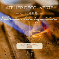 Atelier groupe "Fabrication d'une bague texturée"